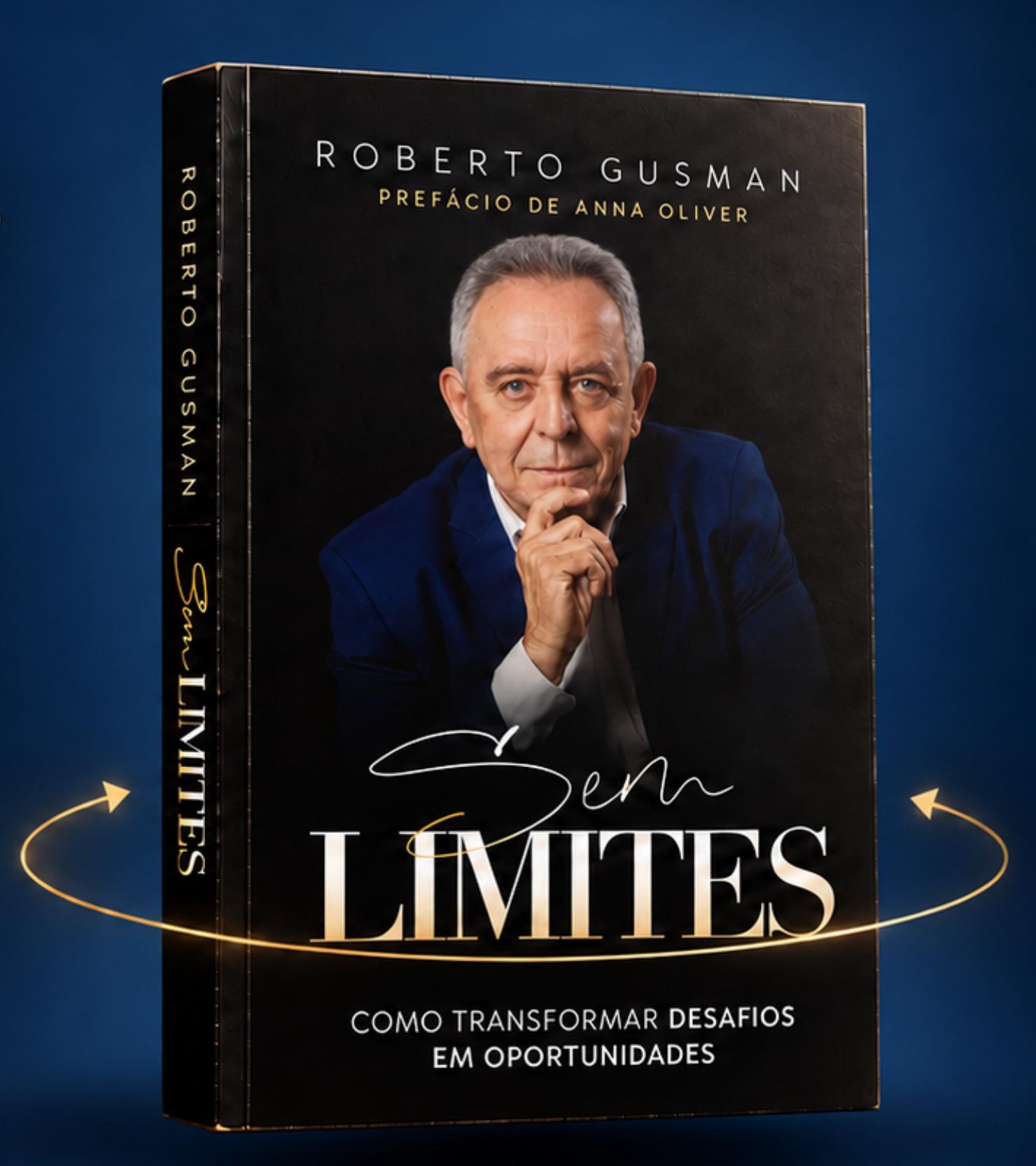 Livro Sem Limites, de Roberto Gusman, com prefácio de Anna Oliver
